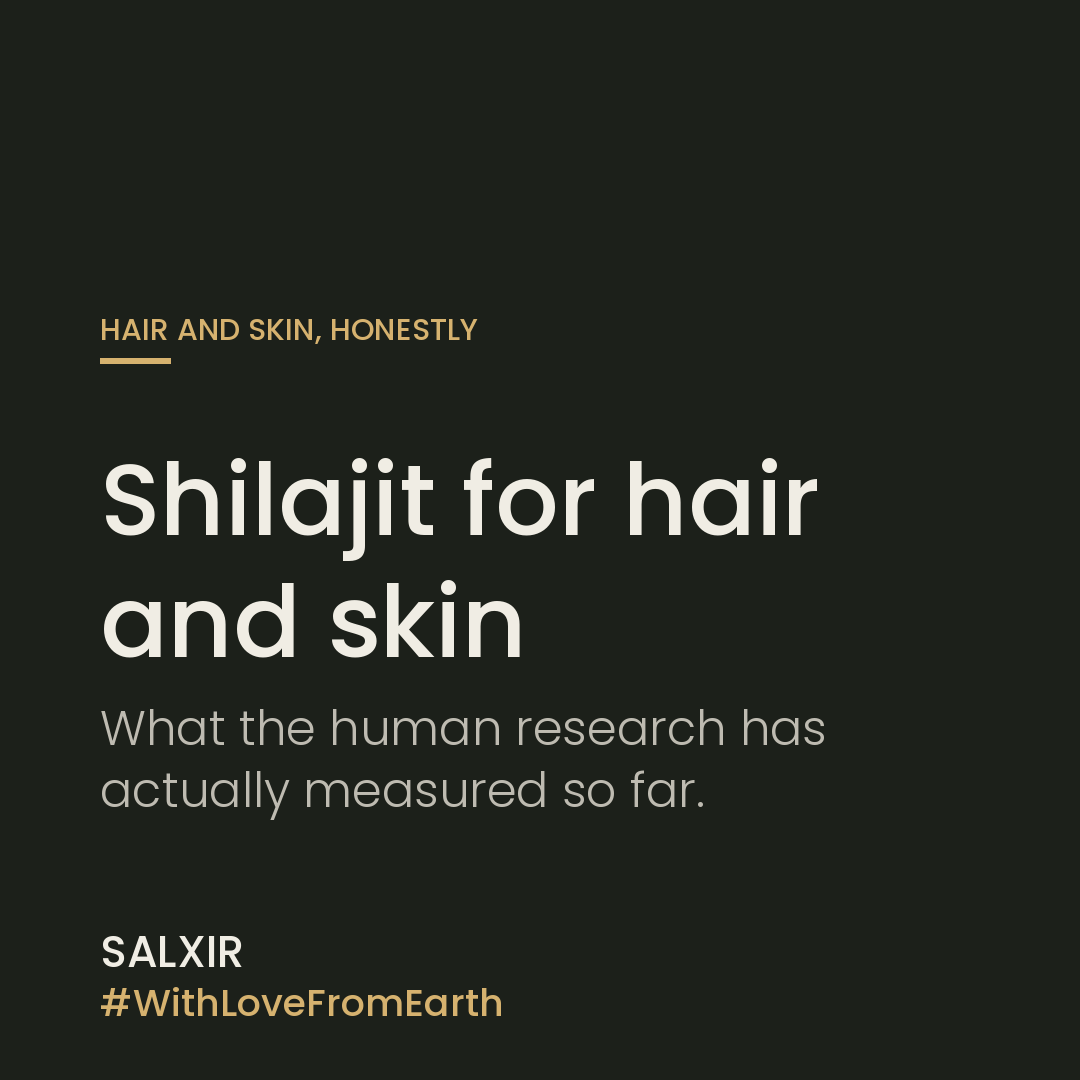 A dark green card with cream text reading shilajit for hair and skin, in Salxir brand styling